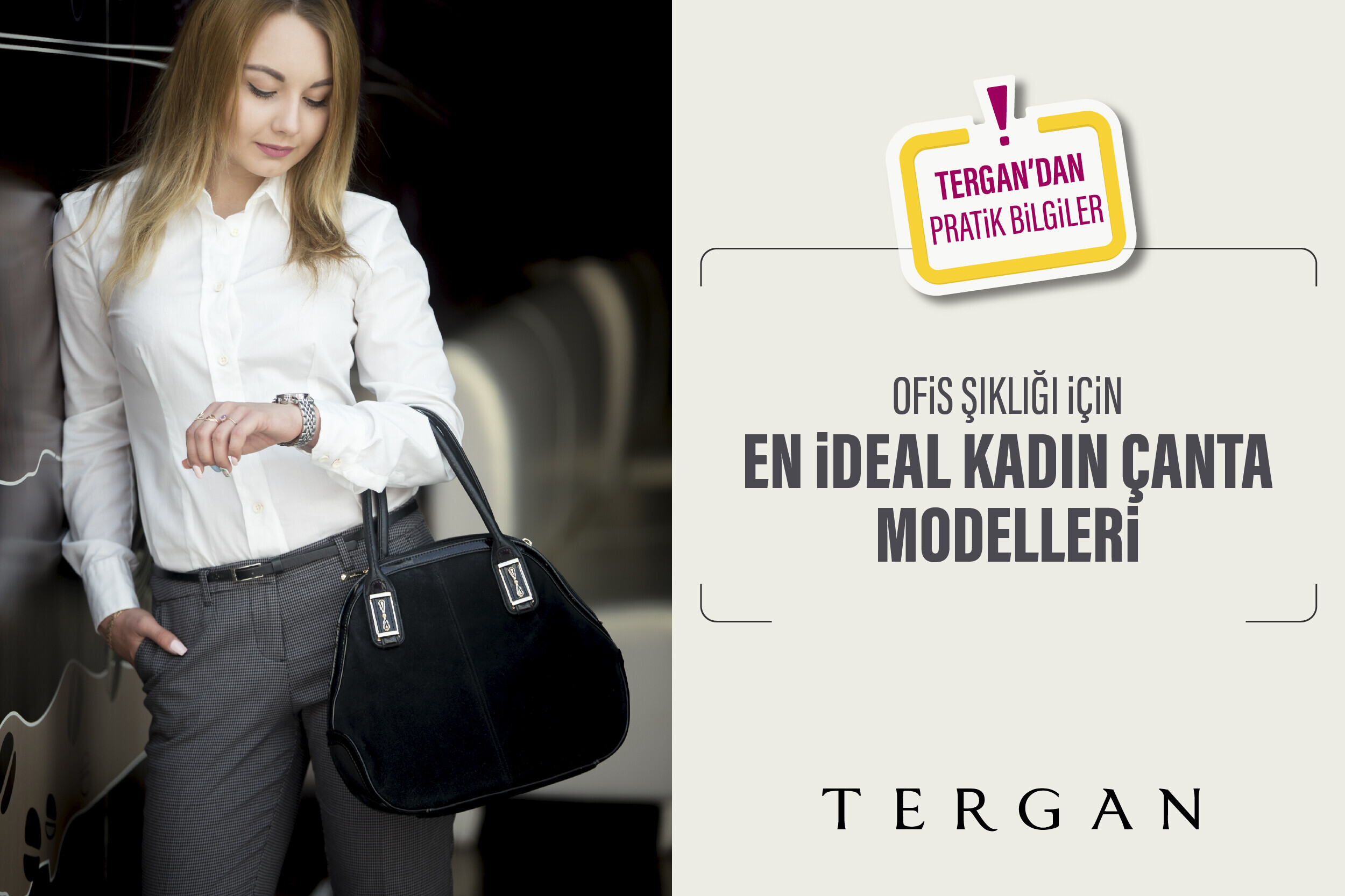 Ofis Şıklığı İçin En İdeal Kadın Çanta Modelleri