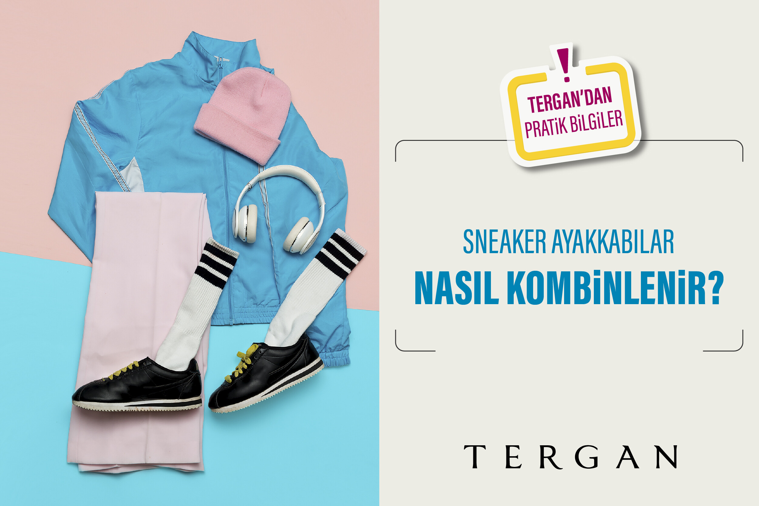 Sneaker Ayakkabılar Nasıl Kombinlenir?