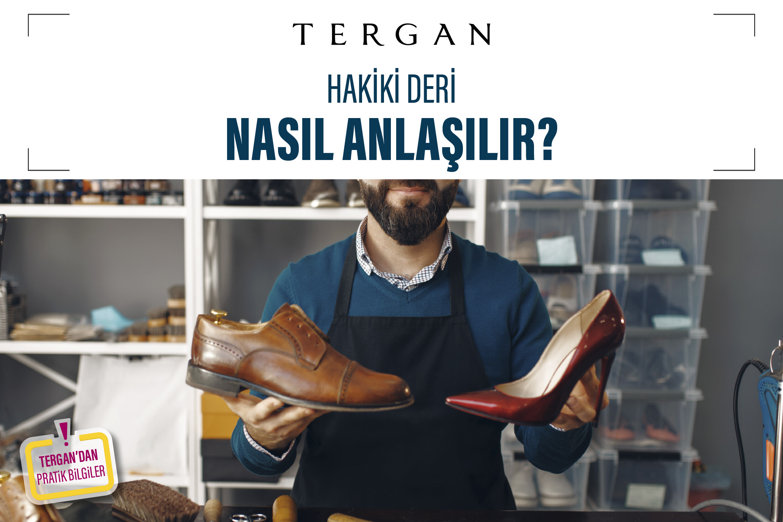Hakiki Deri Nasıl Anlaşılır?