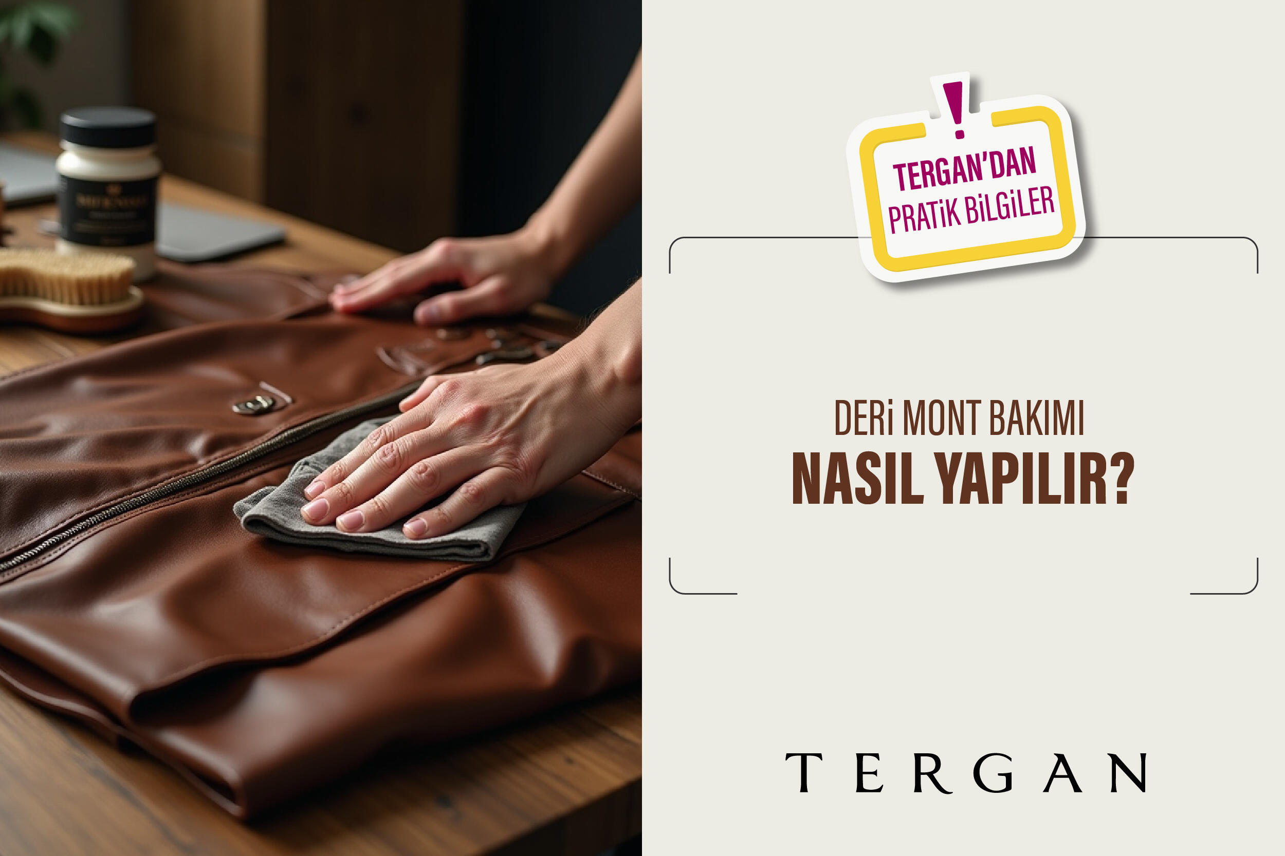 Deri Mont Bakımı Nasıl Yapılır?